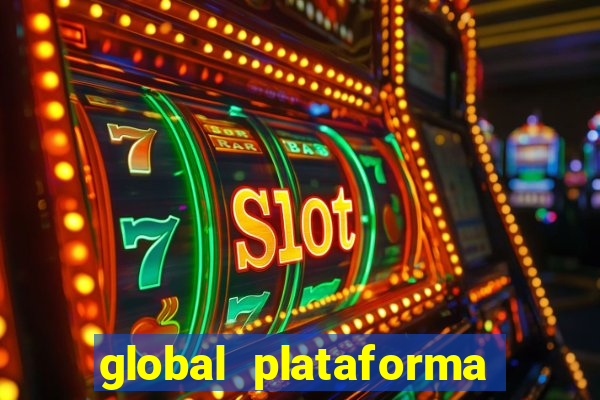 global plataforma de jogos